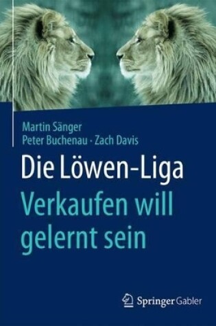 Cover of Die Löwen-Liga: Verkaufen will gelernt sein