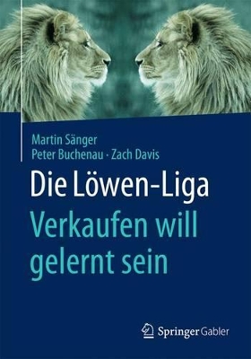 Book cover for Die Löwen-Liga: Verkaufen will gelernt sein