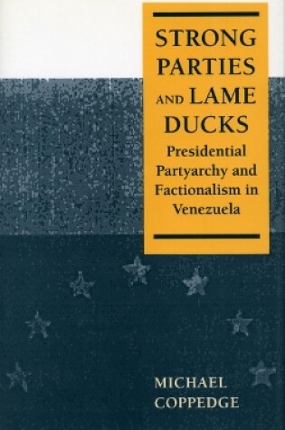 Cover of Strong Parties and Lame Ducks