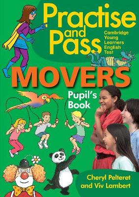 Book cover for PRACTISE & PASS MOVERS PUPILS BOOK