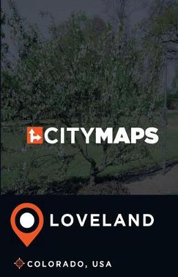 Book cover for City Maps Loveland Colorado, USA