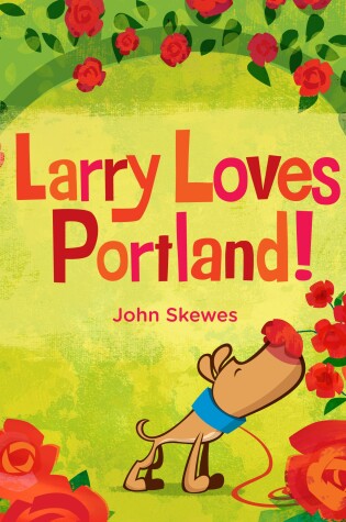 Cover of Larry Loves Portland!