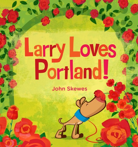 Book cover for Larry Loves Portland!