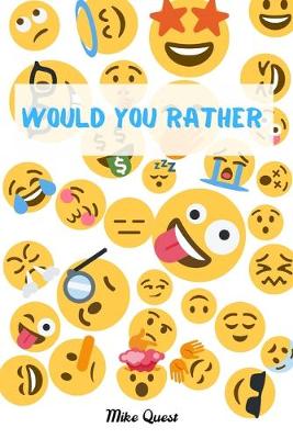 Book cover for Would You Rather?