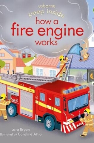 Cover of Peep Inside how a Fire Engine works