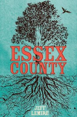 Book cover for The Complete Essex County Hardcover Edition