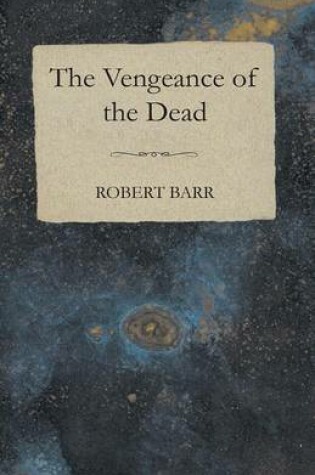 Cover of The Vengeance of the Dead