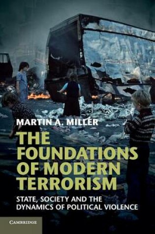 Cover of The Foundations of Modern Terrorism