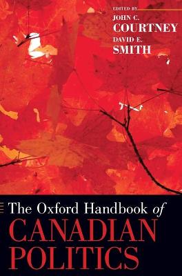 Book cover for The Oxford Handbook of Canadian Politics
