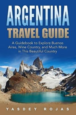 Book cover for Argentina Travel Guide