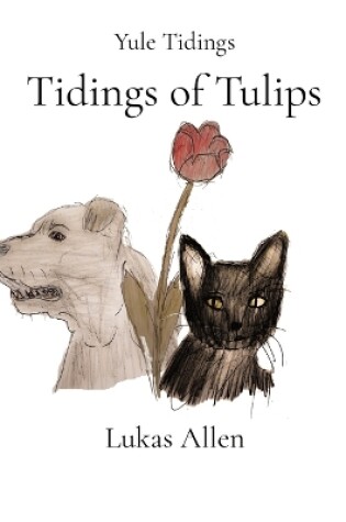 Cover of Tidings of Tulips