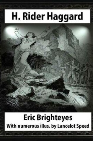 Cover of Eric Brighteyes (1891), by H. Rider Haggard and Lancelot Speed (1860?1931)