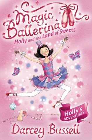 Cover of Holly and the Land of Sweets