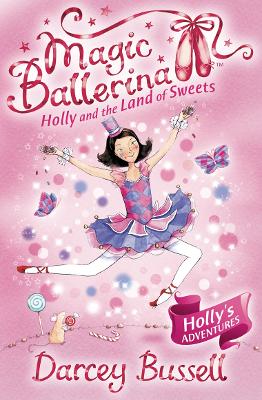 Book cover for Holly and the Land of Sweets