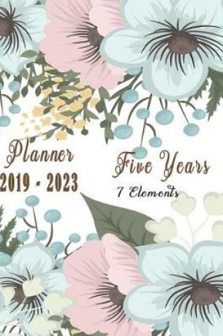 Cover of Five Years Planner 2019 - 2023