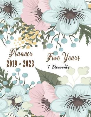 Cover of Five Years Planner 2019 - 2023