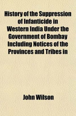 Cover of Suppression of Infanticide in Western India