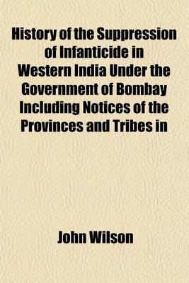 Book cover for Suppression of Infanticide in Western India