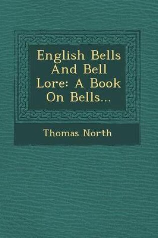 Cover of English Bells and Bell Lore