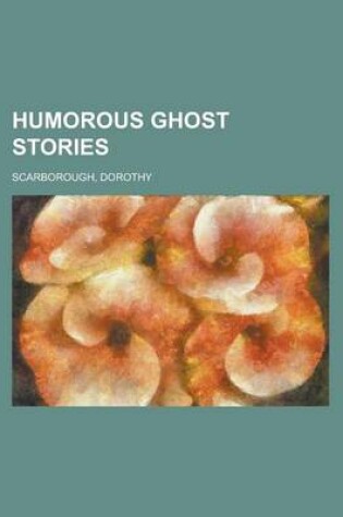 Cover of Humorous Ghost Stories