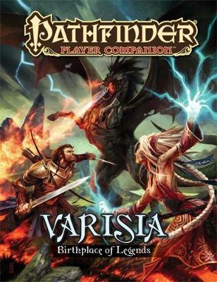 Book cover for Pathfinder Player Companion: Varisia, Birthplace of Legends