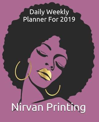 Book cover for Daily Weekly Planner for 2019