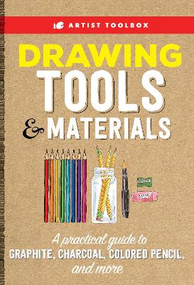 Drawing Tools & Materials by Elizabeth T. Gilbert