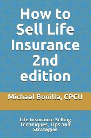 Cover of How to Sell Life Insurance 2nd edition