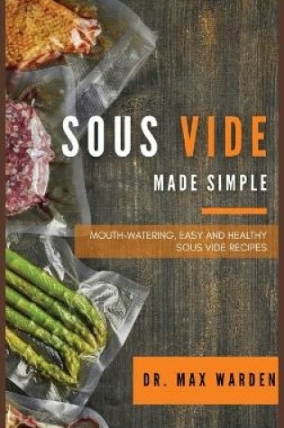 Cover of Sous Vide Made Simple