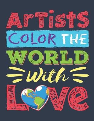 Book cover for Artists Color the World With Love