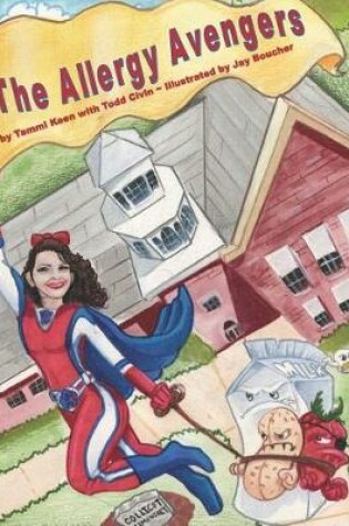 Cover of Allergy Avengers