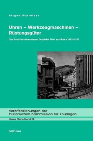 Cover of Uhren - Werkzeugmaschinen - R stungsg ter