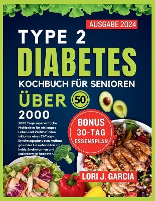 Book cover for Typ-2-Diabetes-Kochbuch für Senioren über 50