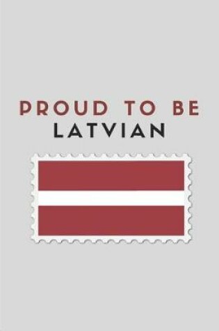 Cover of Proud to Be Latvian