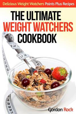 Book cover for The Ultimate Weight Watchers Cookbook