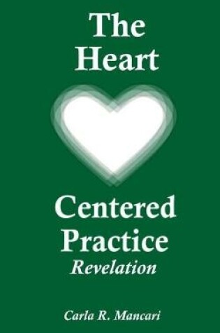 Cover of The Heart-Centered Practice