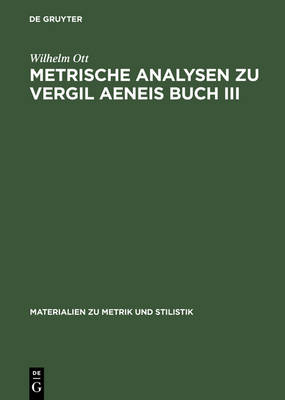 Book cover for Metrische Analysen Zu Vergil Aeneis Buch III