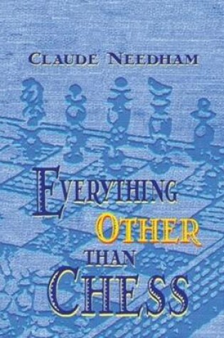 Cover of Everything Other Than Chess