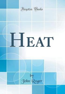 Book cover for Heat (Classic Reprint)