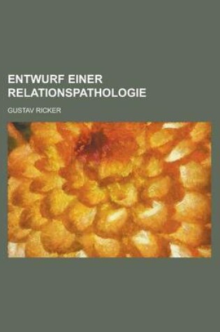 Cover of Entwurf Einer Relationspathologie