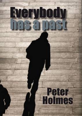 Book cover for Everybody Has a Past