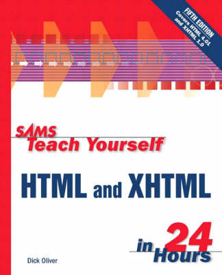 Book cover for Sams Teach Yourself HTML and XHTML in 24 Hours