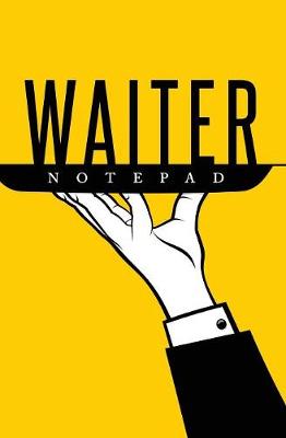 Book cover for Waiter Notepad