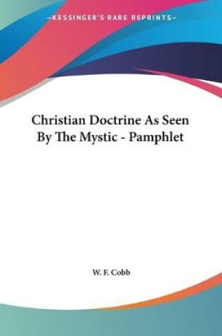 Cover of Christian Doctrine As Seen By The Mystic - Pamphlet