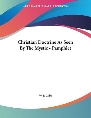 Book cover for Christian Doctrine As Seen By The Mystic - Pamphlet