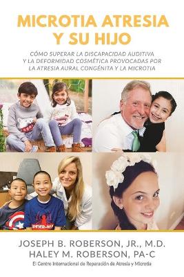 Book cover for Microtia Atresia y Su Hijo