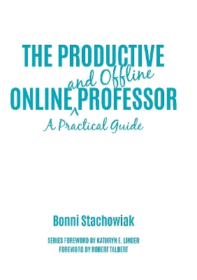 Book cover for The Productive Online and Offline Professor