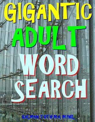 Book cover for Gigantic Adult Word Search