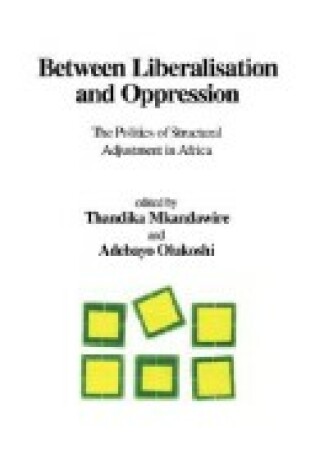 Cover of Between Liberalisation and Oppression