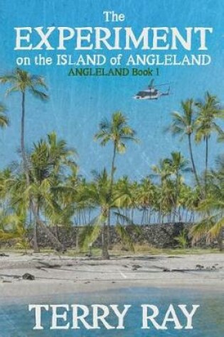 Cover of The Experiment on the Island of Angleland